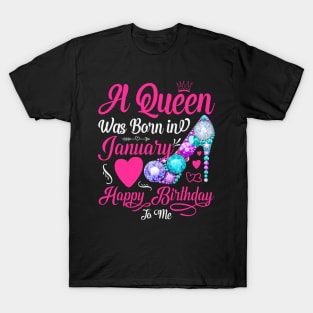 A Queen Was Born In January-Happy Birthday T-Shirt